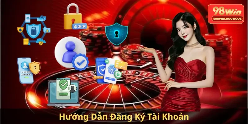Hướng dẫn đăng ký tài khoản
